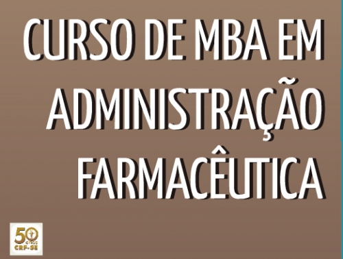 CRF/SE disponibiliza Curso de MBA em Administração Farmacêutica